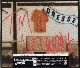 TM NETWORK / DRESS2