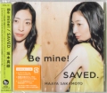 {^ / Be mine! / SAVED.(E) [2CD [CD]