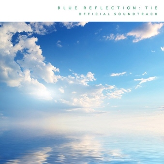 BLUE REFLECTION TIE/帝 オフィシャルサウンドトラック [CD]