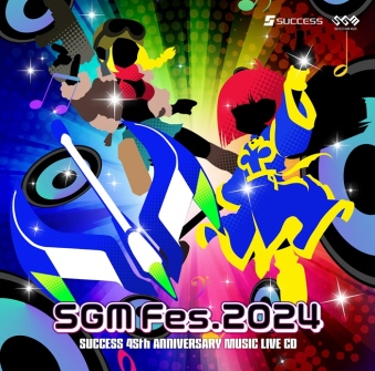 SGMFes.2024 `SUCCESS 45th ANNIVERSARY MUSIC LIVE CD` TNZX 45NLO~[WbNCu CD 撅Tt