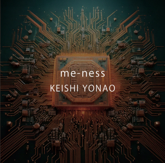 06/05 me-ness / KEISHI YONAO 1983TfBXN撆 [CD]