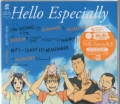 Hello Especially [ [CD]