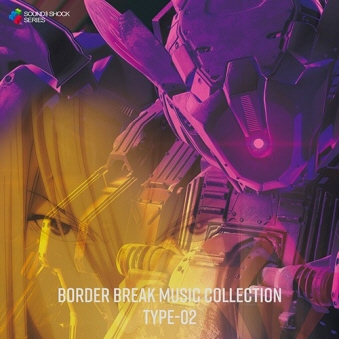 BORDER BREAK MUSIC COLLECTION TYPE-02 1983Tt