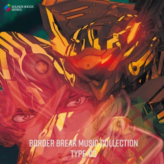 BORDER BREAK MUSIC COLLECTION TYPE-03 1983Tt